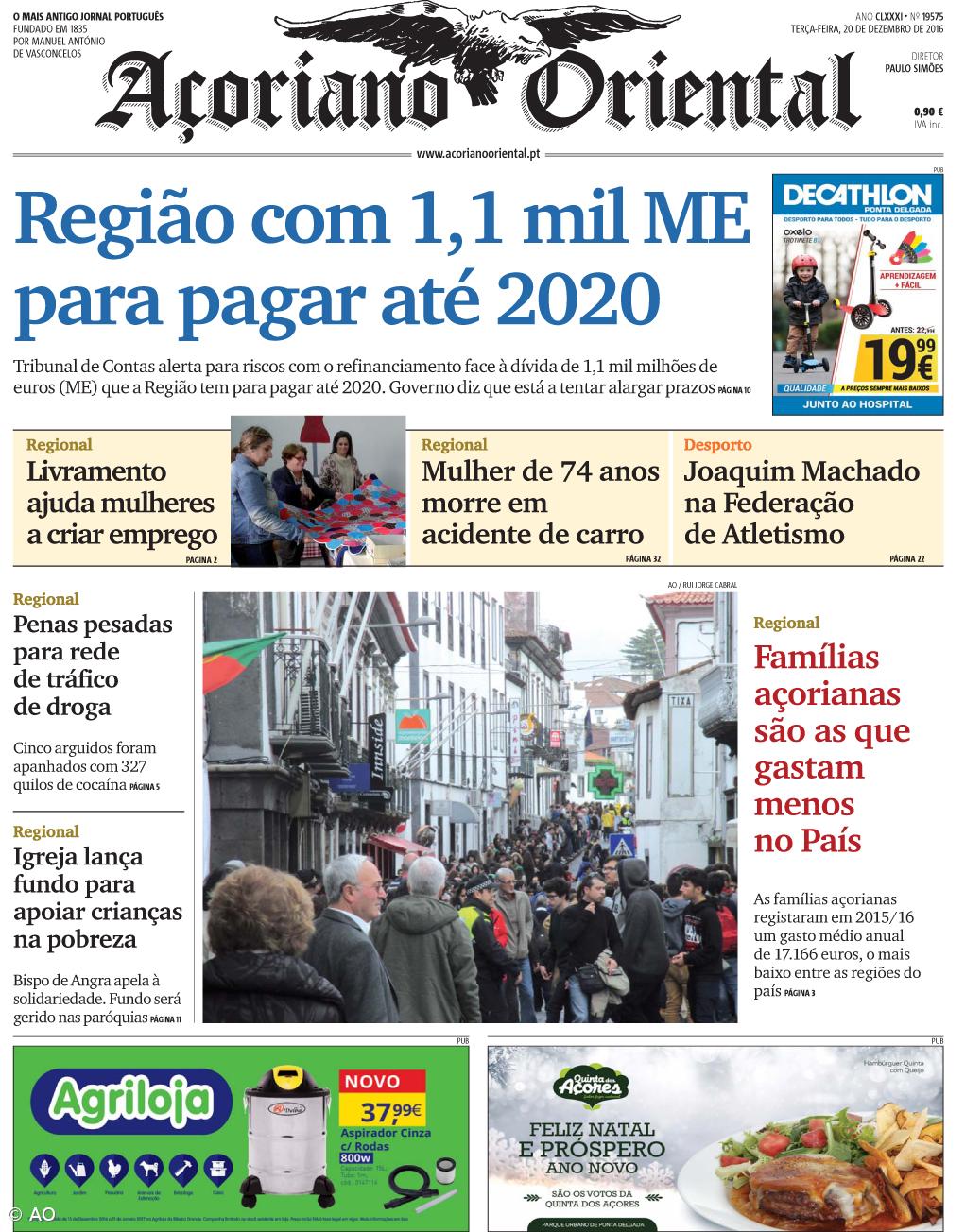 "Região com 1,1 mil milhões de euros (ME) para pagar até 2020" é a manchete do Açoriano Oriental – Imagem 1