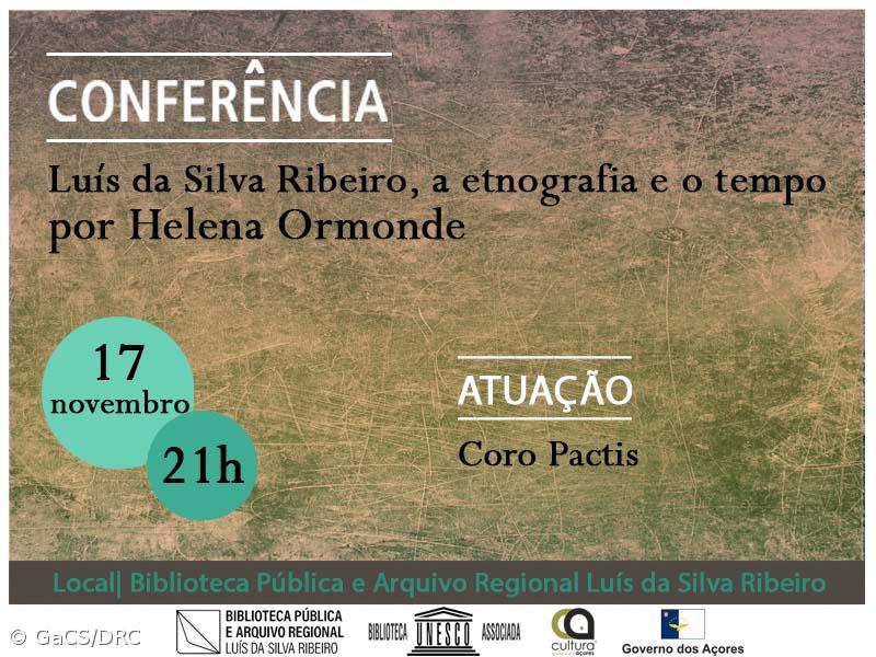 Biblioteca Pública de Angra promove conferência 'Luís da Silva Ribeiro, a etnografia e o tempo'   – Imagem 1