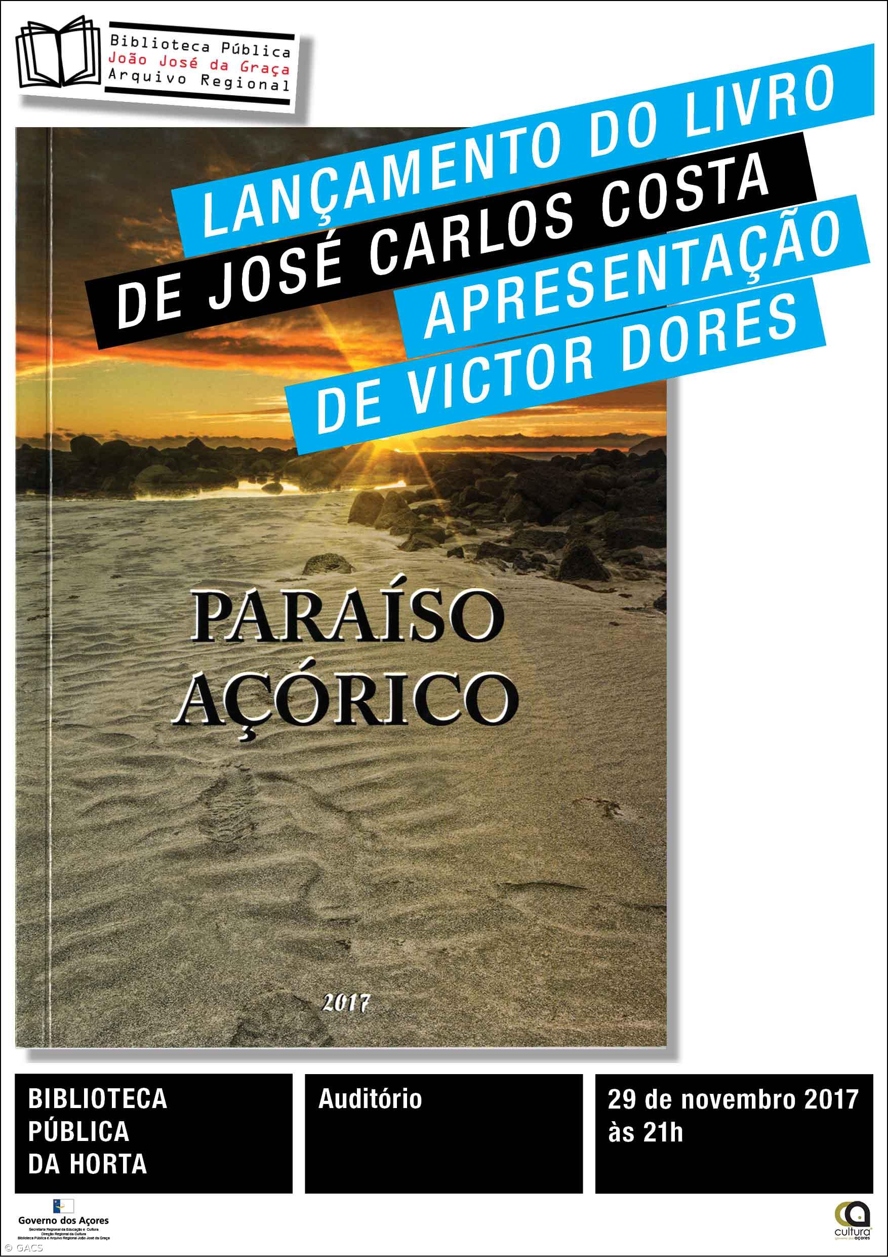 José Carlos Costa lança o livro 'Paraíso Açórico'  – Imagem 1