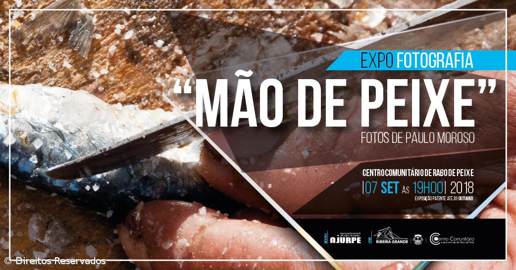 Exposição “Mãos de Peixe” de Paulo Moroso inaugurada esta sexta-feira – Imagem 1
