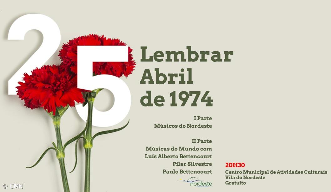 Nordeste comemora o 25 de Abril com 'Músicas do Mundo'  – Imagem 1