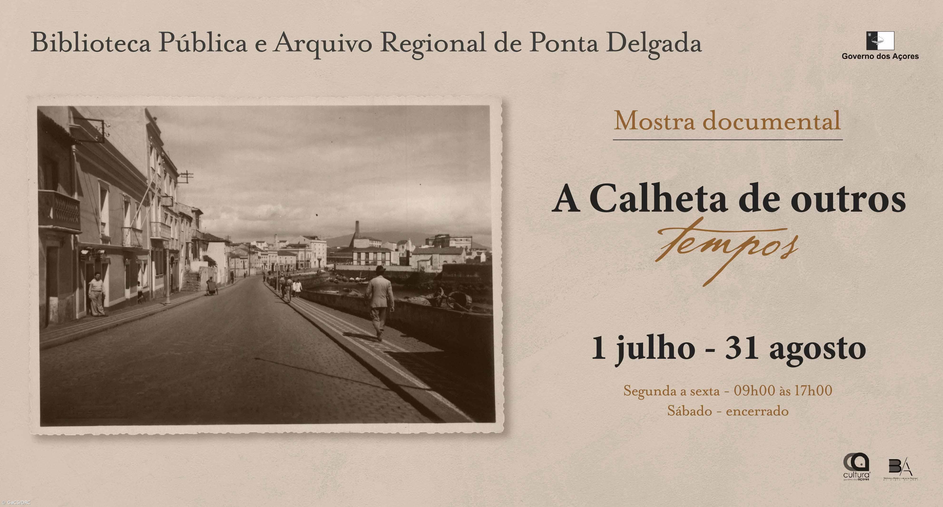“A Calheta de outros tempos” na Biblioteca Pública de Ponta Delgada – Imagem 1