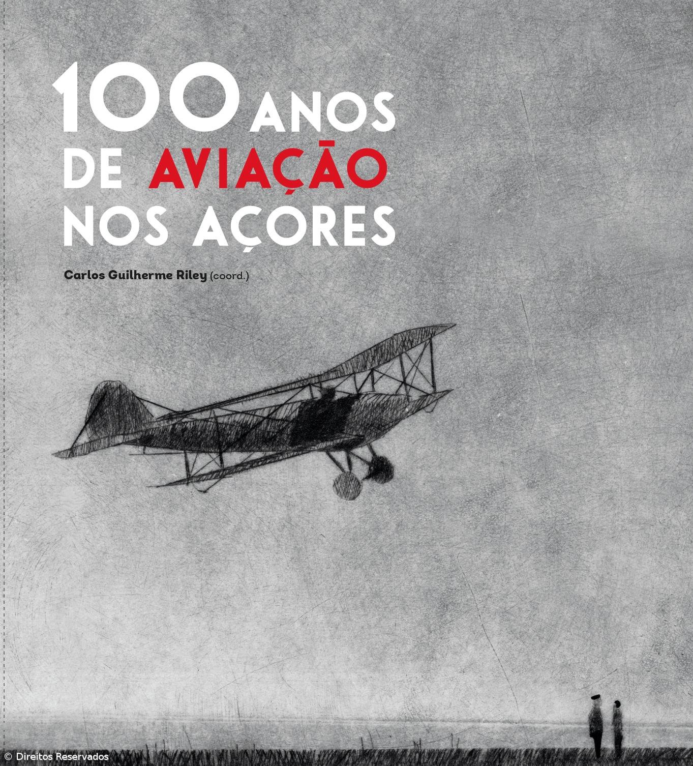 "100 anos de Aviação nos Açores" – Imagem 1