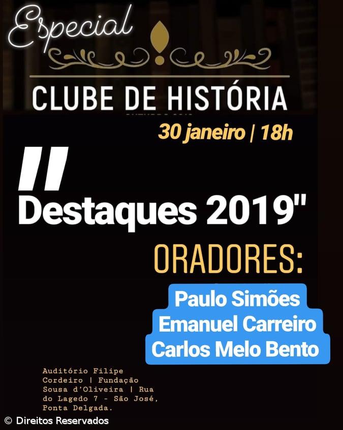 Clube de História reflete sobre os ‘Destaques 2019’  – Imagem 1