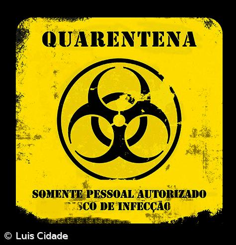 "A Quarentena" – Imagem 1