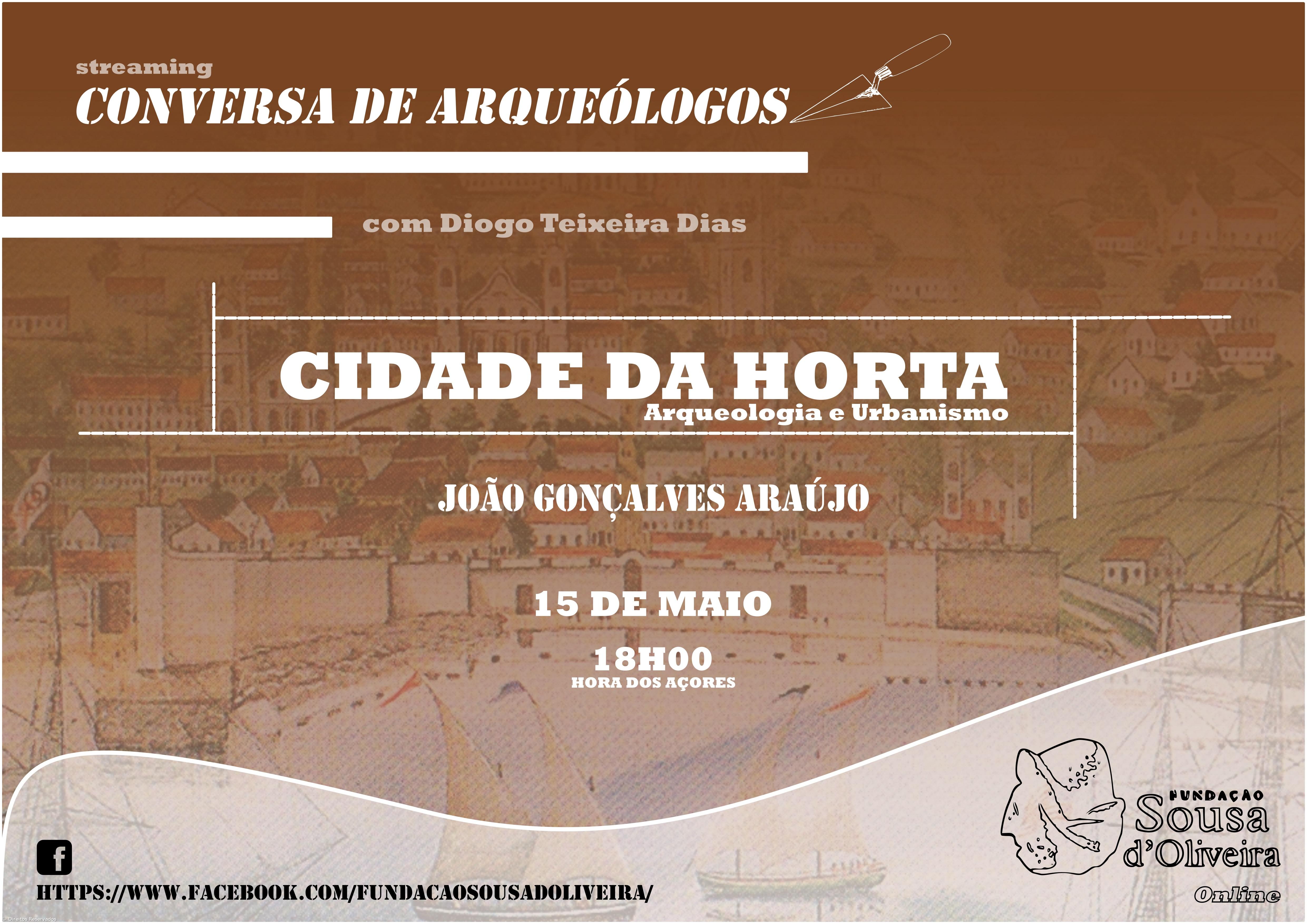 ‘Conversa de Arqueológos’ sobre a cidade da Horta – Imagem 1
