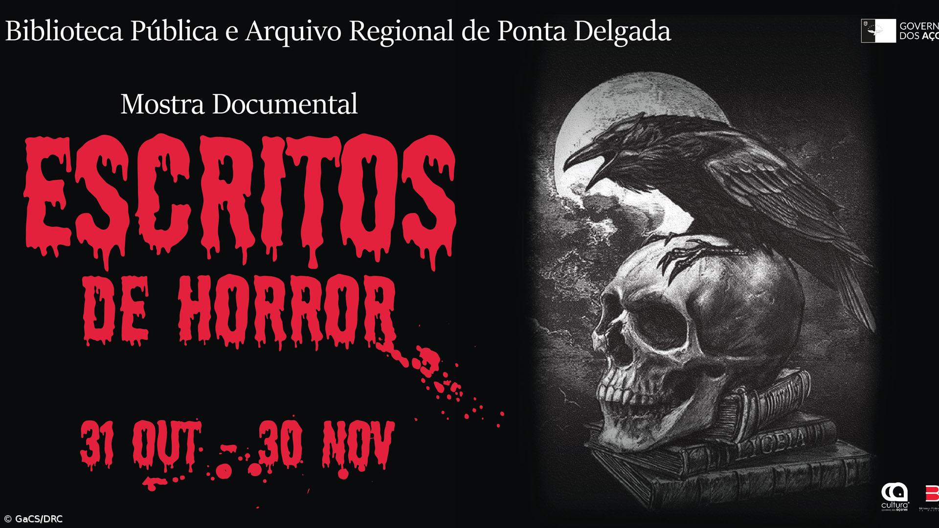 “Escritos de Horror” na Biblioteca Pública de Ponta Delgada – Imagem 1