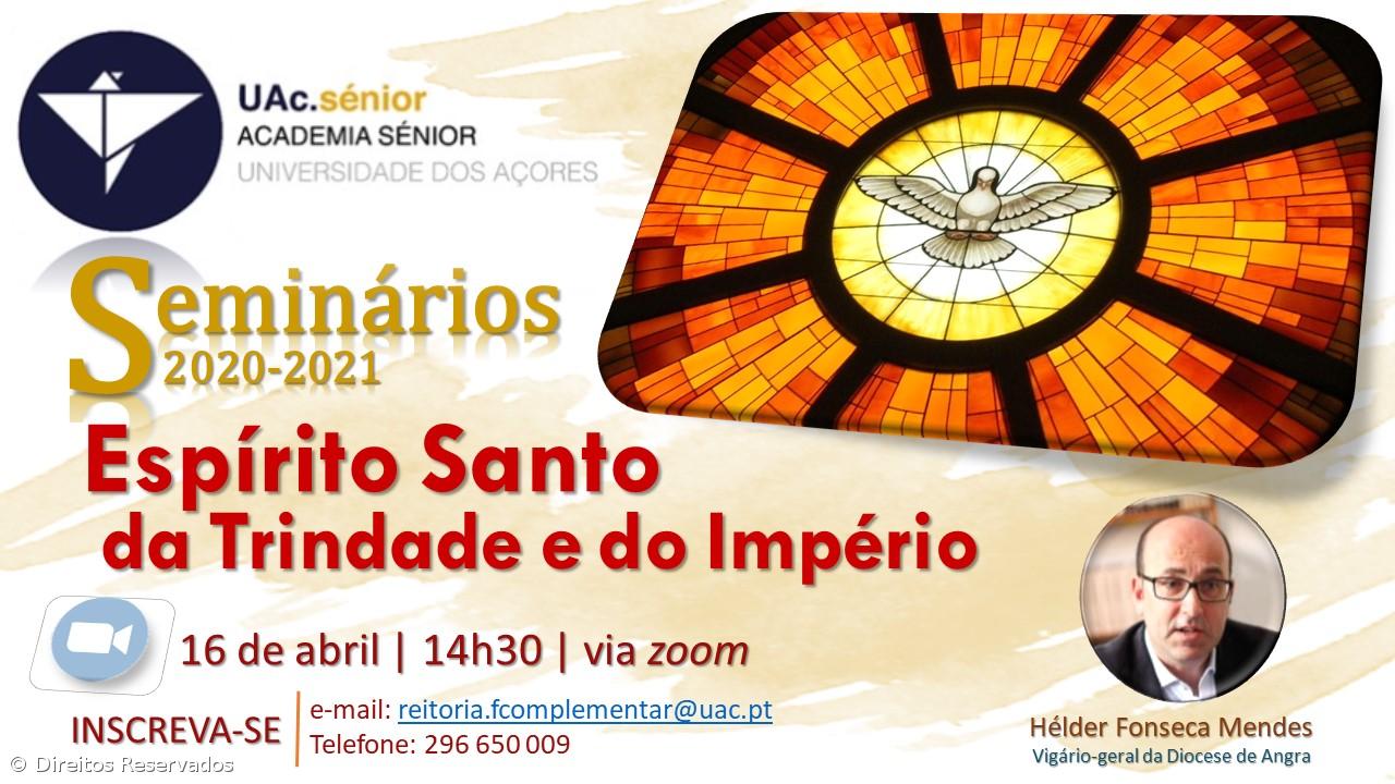 Academia Sénior organiza seminário “Espírito Santo da Trindade e do Império” – Imagem 1