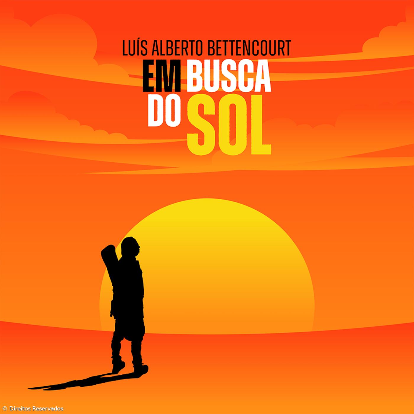 Luís Alberto Bettencourt “em busca do sol” com novo álbum – Imagem 1