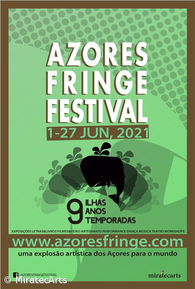 Azores Fringe Festival entre 01 e 27 de junho com eventos ao vivo e 'online' – Imagem 1
