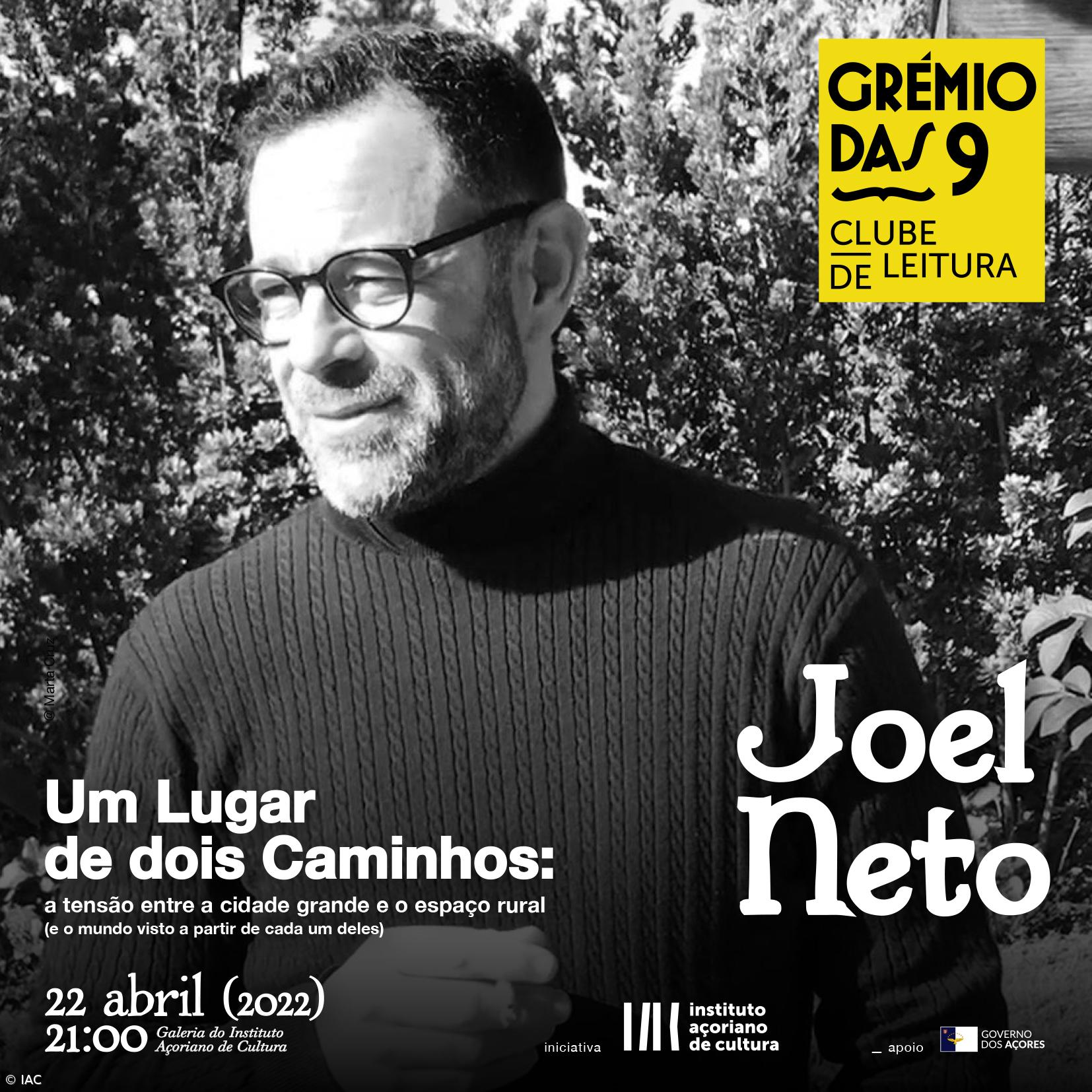 Joel Neto no 'Grémio das 9' – Imagem 1
