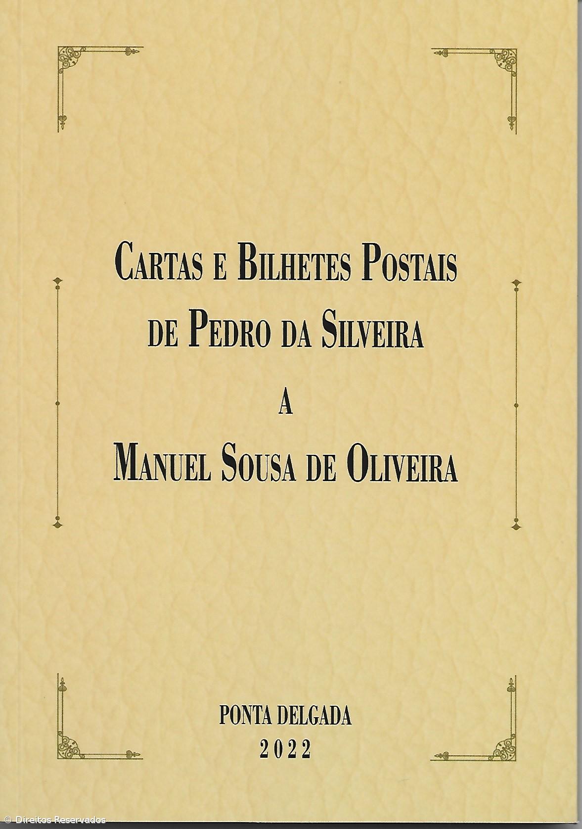 Cartas de Pedro da Silveira publicadas por Fundação Manuel de Sousa d'Oliveira – Imagem 1