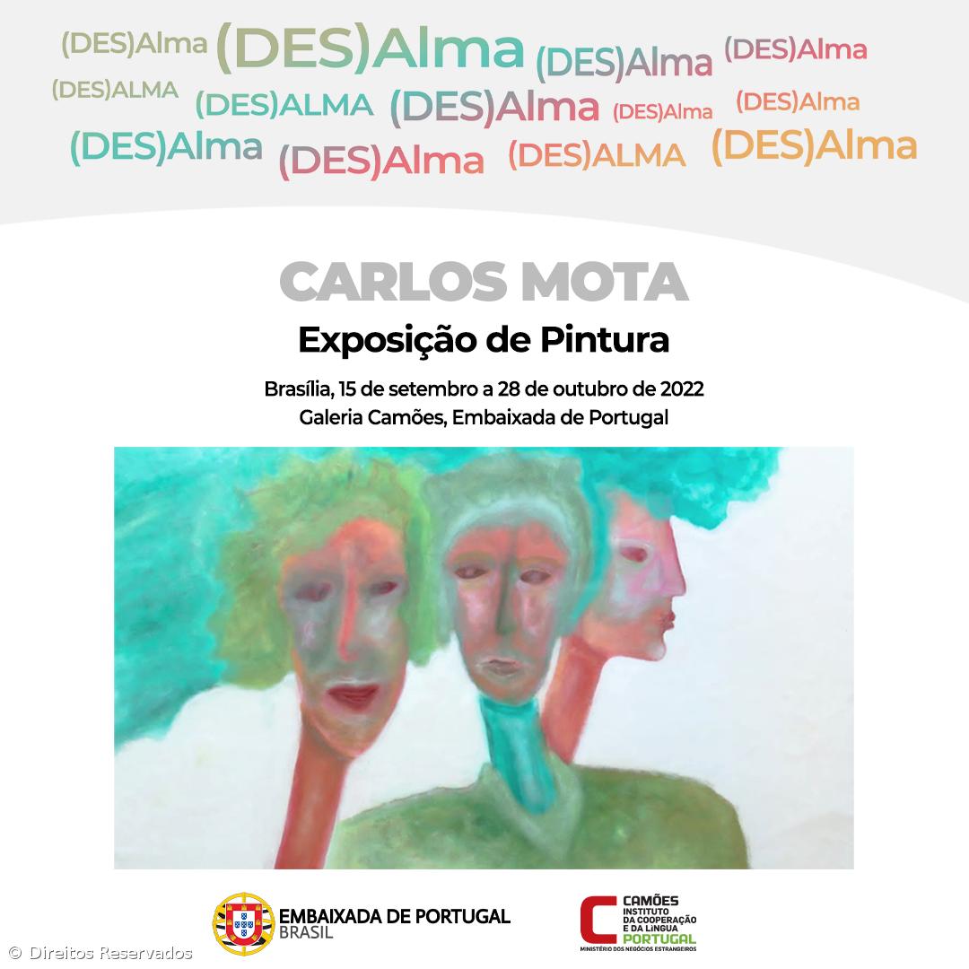 “(DES)Alma” de Carlos Mota patente em Brasília – Imagem 1