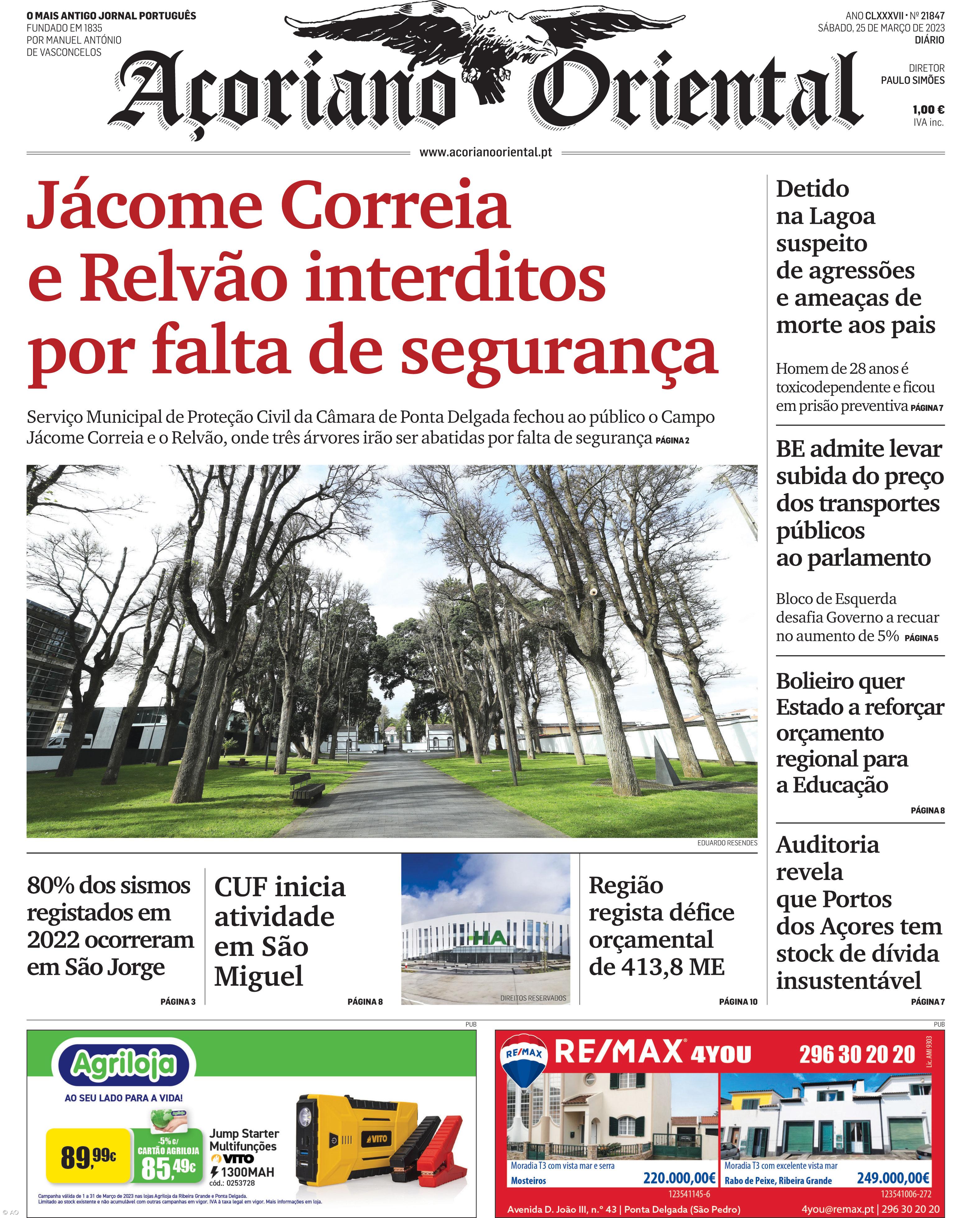 "Jácome Correia e Relvão interditos por falta de segurança" é a manchete do Açoriano Oriental – Imagem 1