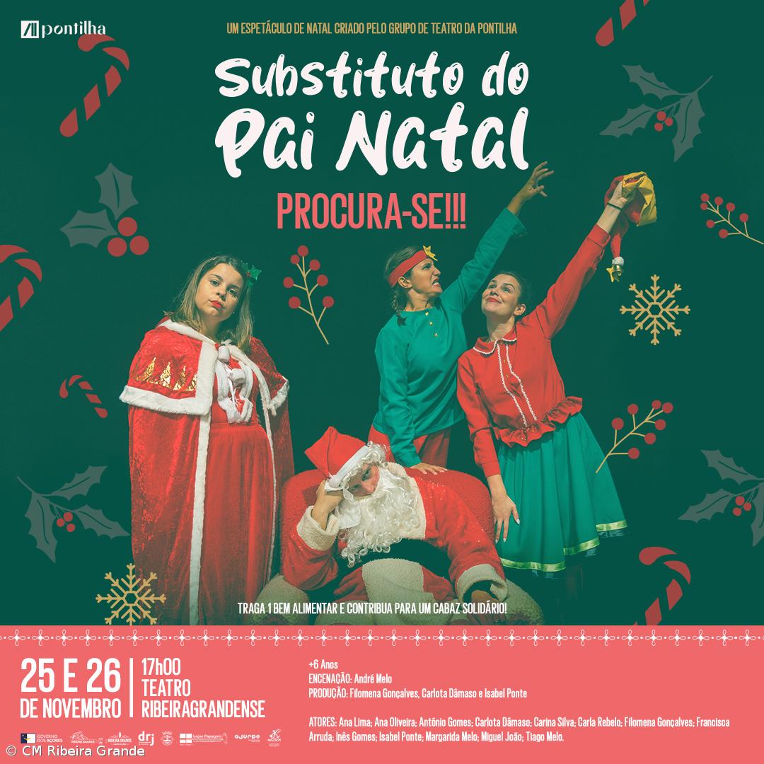 Espetáculo “Substituto do Pai Natal - Procura-se!” – Imagem 1