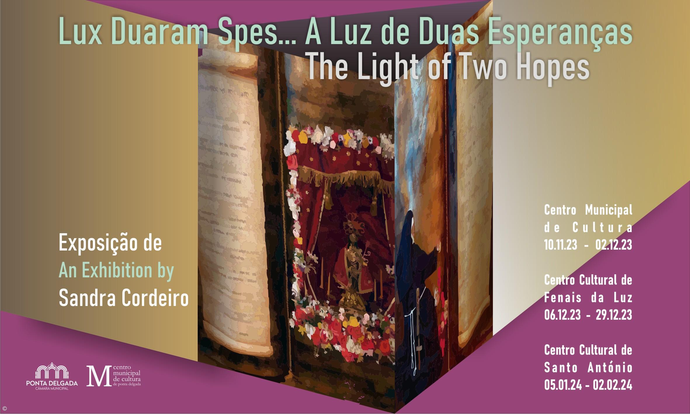 Exposição “Lux Duaram Spes… A Luz de Duas Esperanças” em Ponta Delgada – Imagem 1