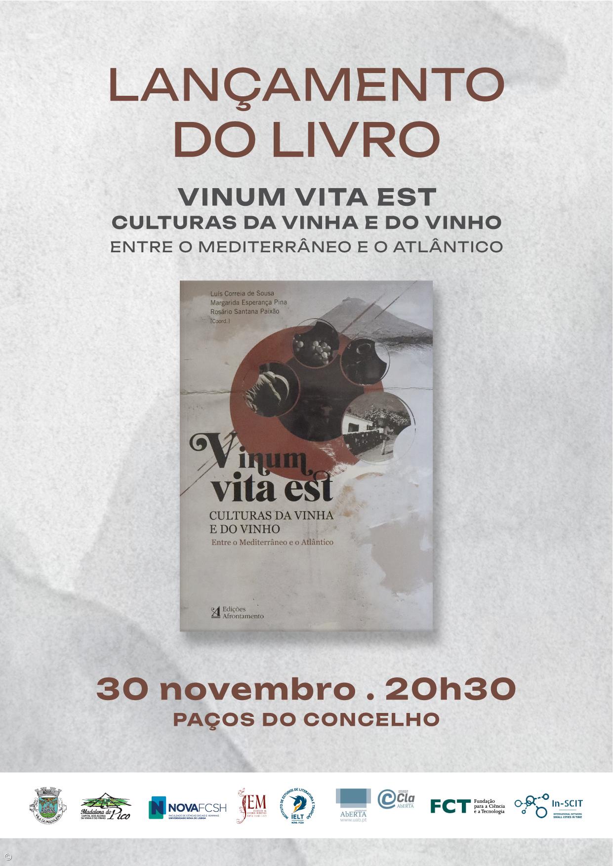  Lançamento do livro “Vinum Vita Est - Culturas da Vinha e do Vinho: Entre o Mediterrâneo e o Atlântico” – Imagem 1