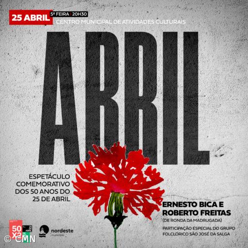 Câmara do Nordeste assinala os 50 anos do 25 de Abril – Imagem 1