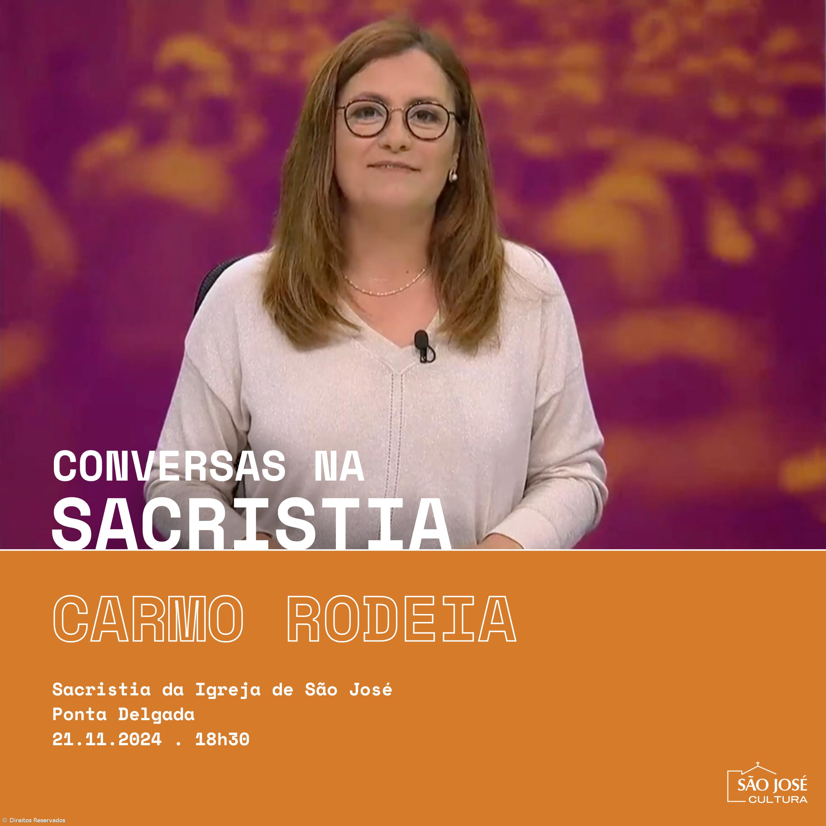 15º sessão das “Conversas na Sacristia” com Carmo Rodeia – Imagem 1