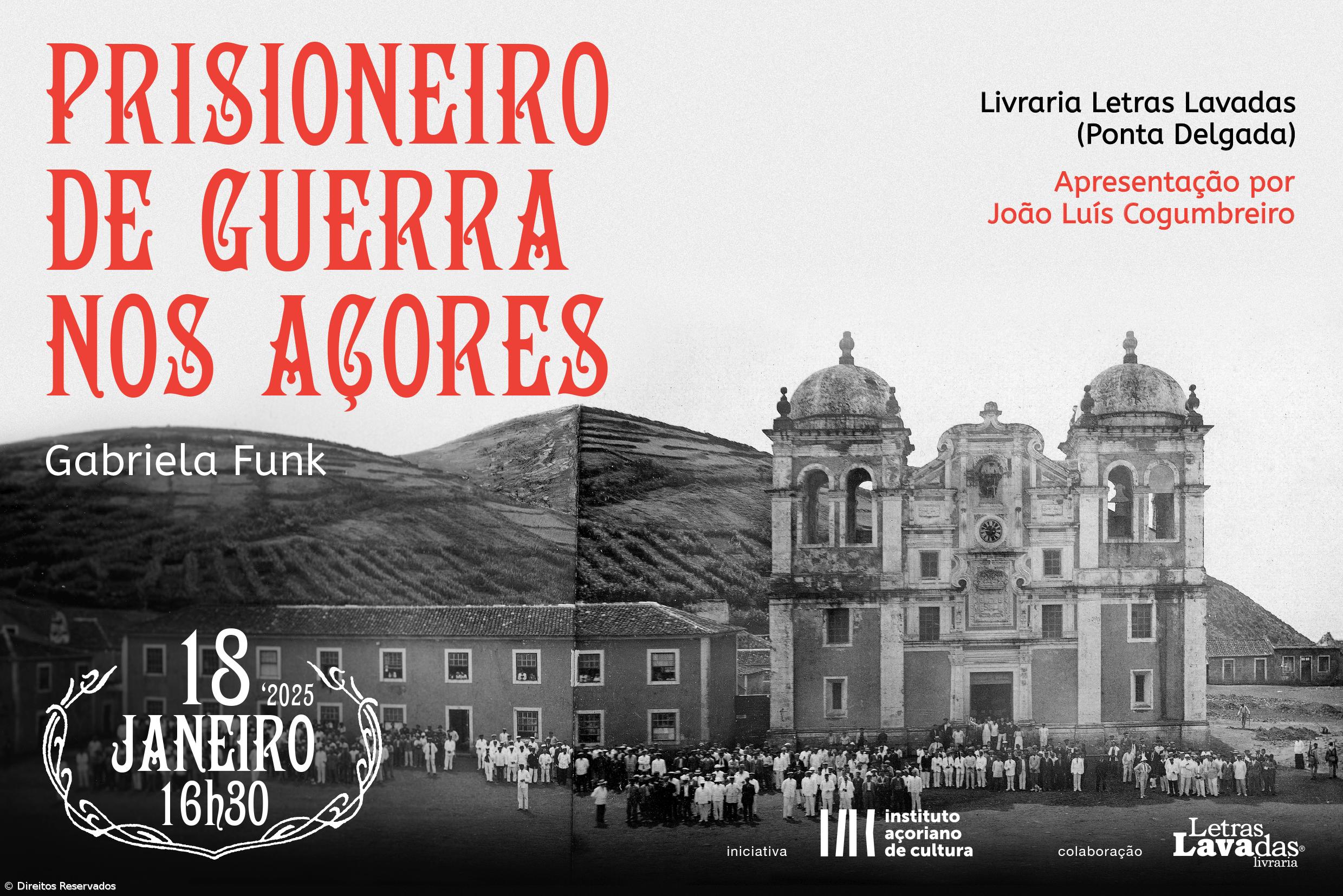 Lançamento do livro 'Prisioneiro de Guerra nos Açores' – Imagem 1