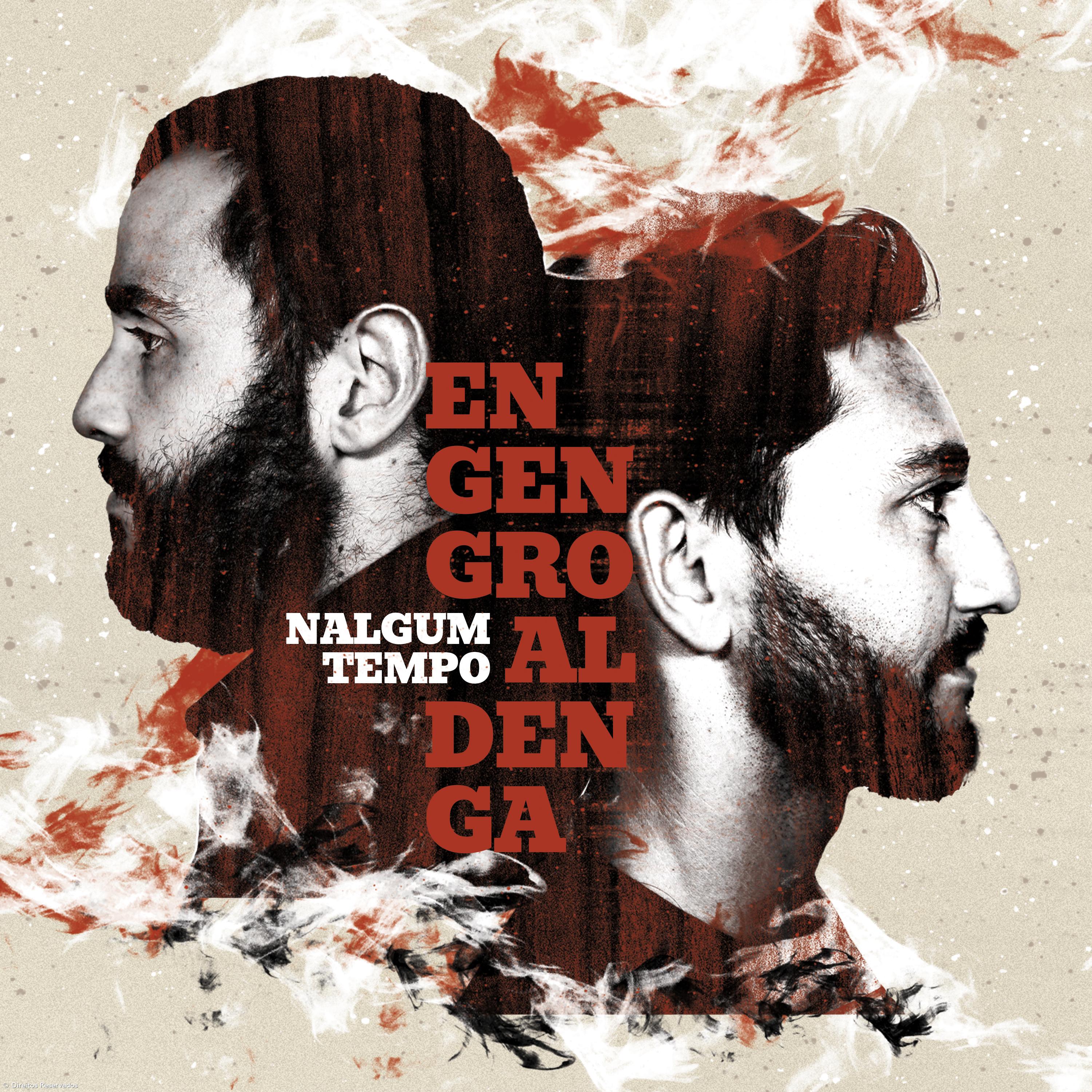 Engengroaldenga apresentam ‘Nalgum Tempo’ – Imagem 1