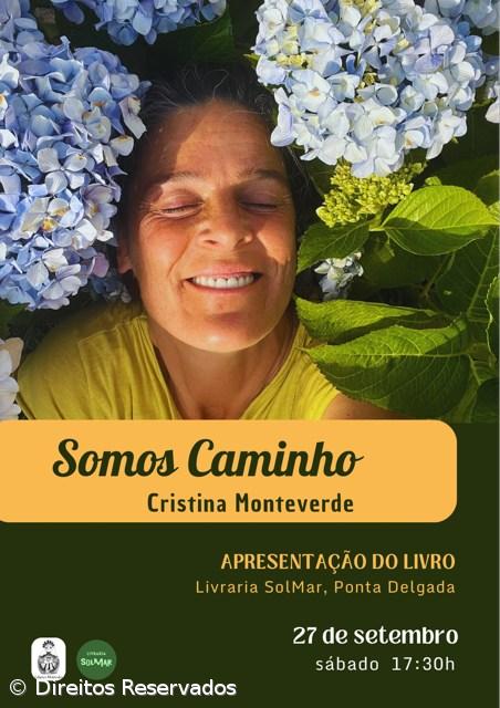 Lançamento "Somos o Caminho" de Cristina Monteverde – Imagem 1