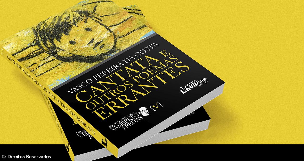 Vasco Pereira da Costa apresenta "Cantata e Outros Poemas Errantes" – Imagem 1