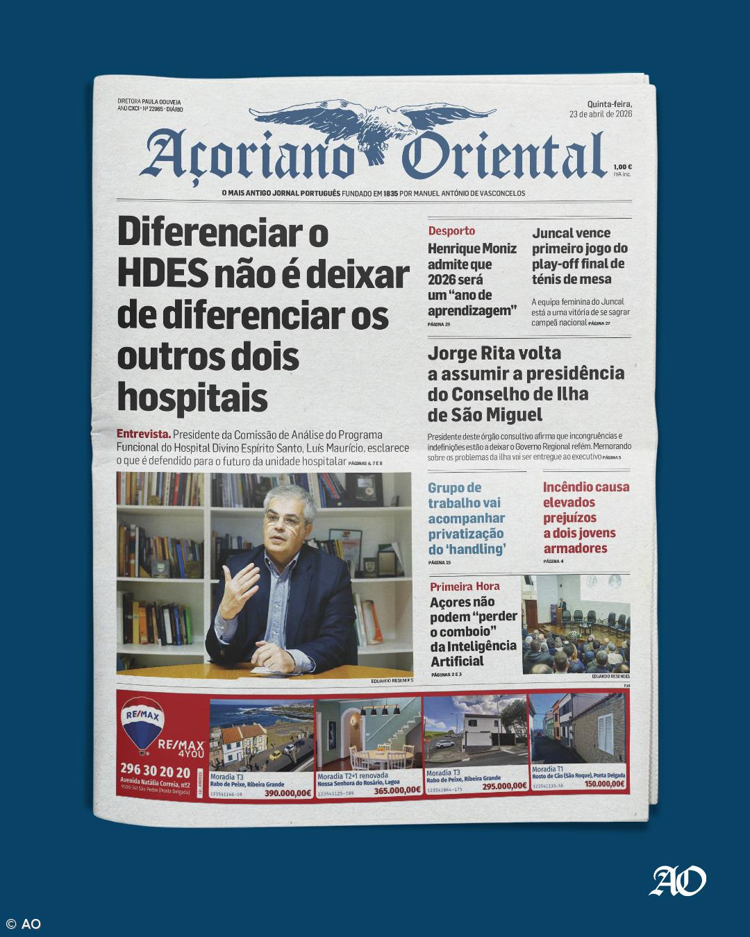 "Diferenciar o HDES não é deixar de diferenciar os outros dois hospitais" é a manchete do Açoriano Oriental – Imagem 1