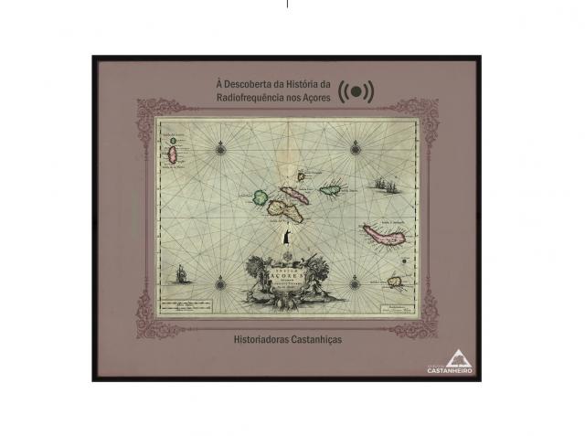 À descoberta da história da radiofrequência nos Açores - um projeto multidisciplinar