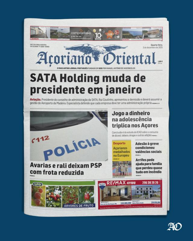 "SATA Holding muda de presidente em janeiro" é a manchete do Açoriano Oriental