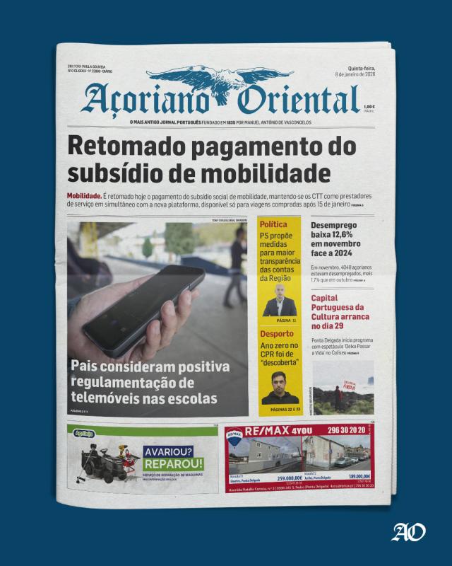 "Retomado pagamento do subsídio de mobilidade" é a manchete do Açoriano Oriental