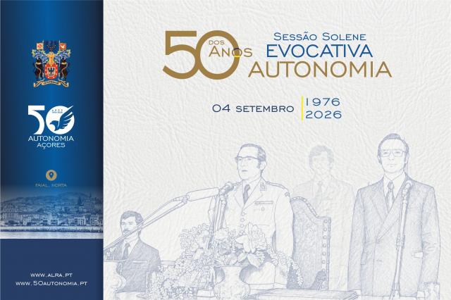 Parlamento dos Açores assinala na próxima semana 50 anos da autonomia
