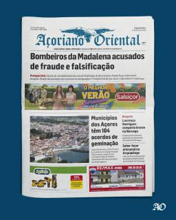 "Bombeiros da Madalena acusados de fraude e falsificação" é a manchete do Açoriano Oriental