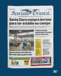 "Santa Clara compra terreno para ter estádio ou campo" é a manchete do Açoriano Oriental