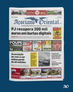 "PJ recupera 200 mil euros em burlas digitais" é a manchete do Açoriano Oriental