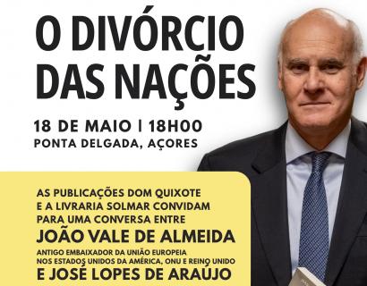 Lançamento do livro “O Divórcio das Nações”, de João Vale Almeida